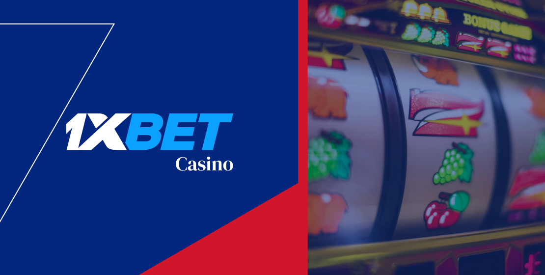 1xBet คาสิโนประเทศไทย ความสนุกและโอกาสชนะเงินรางวัล 1xBet คาสิโนประเทศไทย ความสนุกและโอกาสชนะเงินรางวัล